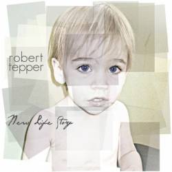 Robert Tepper : New Life Story